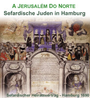A Jerusalém Do Norte - Sefardische Juden in Hamburg