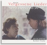 Vergessene Jiddische Lieder