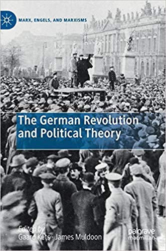 100 Jahre Revolution in Deutschland 1918-1919 – Neue Perspektiven
