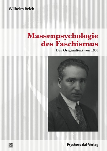 Ein marxistischer Psychoanalytiker jüdischer Herkunft erlebt das Ende der Weimarer Republik