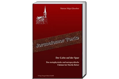 Martin Buber und die Liebe